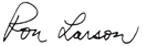 Ron Larson Signature
